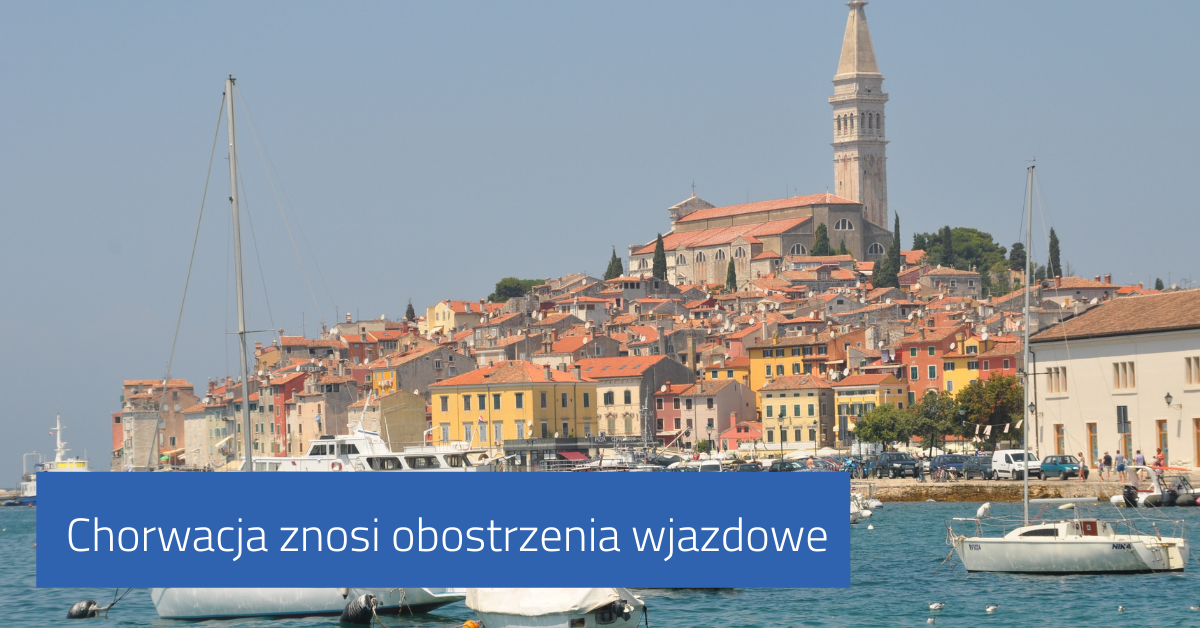 Chorwacja znosi obostrzenia wjazdowe dla osób podróżujących z Unii Europejskiej