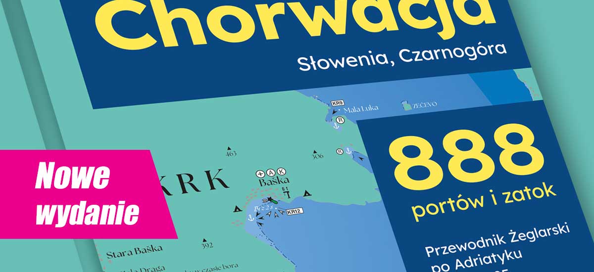 888 portów i zatok. Przewodnik Żeglarski po Adriatyku 2024/2025