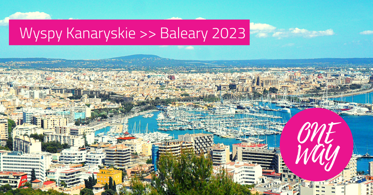 ONE-WAY  Wyspy Kanaryjskie (Teneryfa) - Baleary (Ibiza) 2023