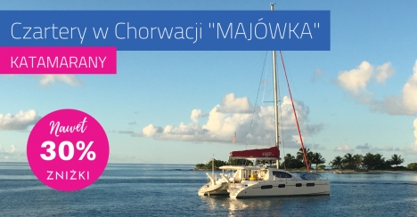 Czarter katamaranu w Chorwacji "MAJÓWKA"